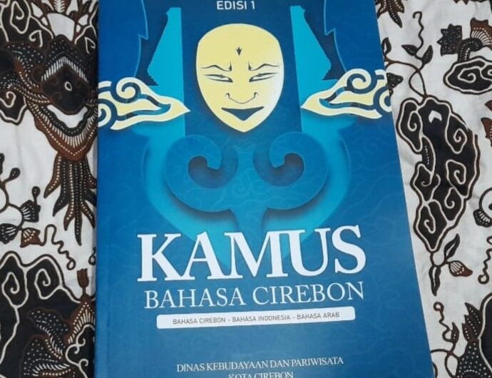 Milad Hari Jadi Ke-579 Cirebon Luncurkan Kamus Bahasa Cirebon