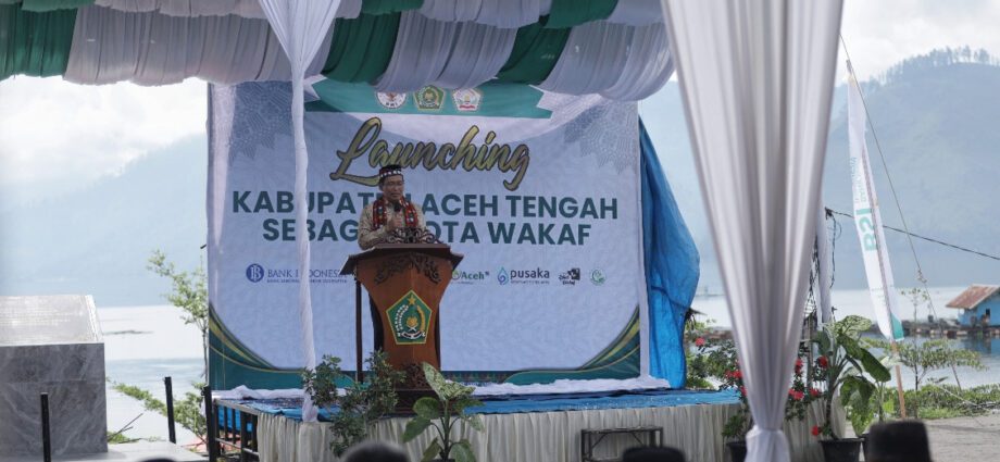 Aceh Tengah Resmi Jadi Kota Wakaf: Kemenag Dorong Pengembangan Potensi Wisata dan Ekonomi