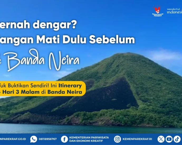 Eksplorasi Sejarah dan Keindahan Alam Banda Neira dalam 4 Hari 3 Malam