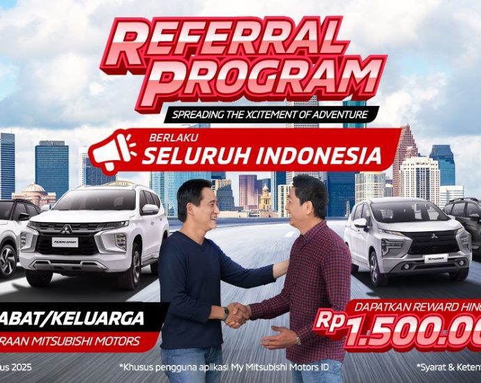 MMKSI Perluas Program Referral Mitsubishi Motors, Beri Reward Menarik untuk Konsumen