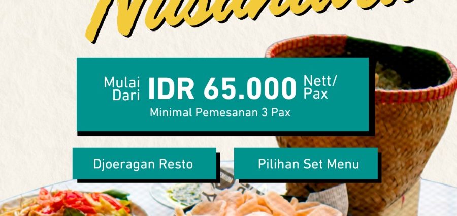 Ada yang Baru dari Djoeragan Resto! Nikmati Menu Rijsttafel Istimewa, Cita Rasa Khas untuk Keluarga Bahagia