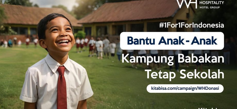 BANTU ANAK ANAK KAMPUNG BABAKAN TETAP SEKOLAH: WUJUDKAN MASA DEPAN CERAH